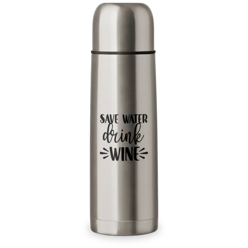 Save water drink wine - Thermosflasche