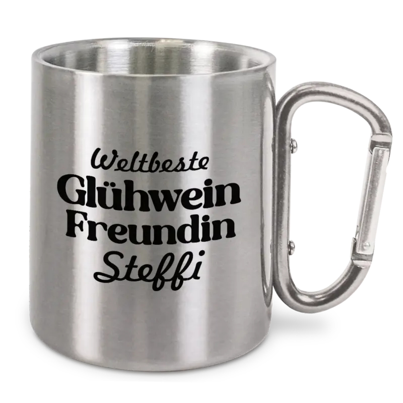 Weltbeste Glühwein Freundin Personalisiert - Edelstahl-Trinkbecher mit Karabinerhaken