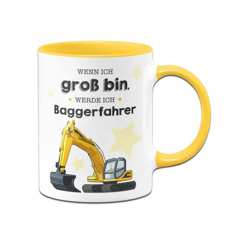 Bild: Kinder-Tasse - Wenn ich groß bin, werde ich Baggerfahrer.