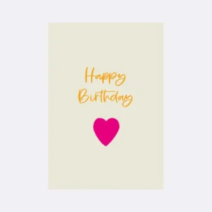 Postkarte mit orangefarbenem Schriftzug "Happy Birthday und pinkem Herz"