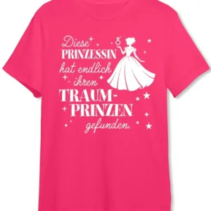 T-Shirt - Diese Prinzessin hat endlich ihren Traumprinzen gefunden