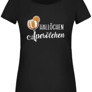 Bild: T-Shirt Damen - Hallöchen Aperölchen.