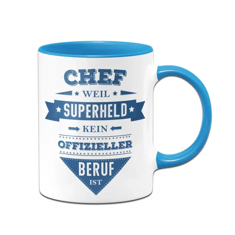 Bild: Tasse - Chef, weil Superheld kein offizieller Beruf ist.