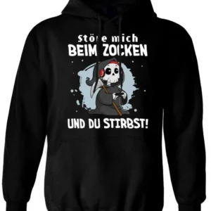 Bild: Sensebald Hoodie - Störe mich beim Zocken und Du stirbst!.