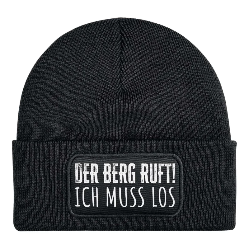 Bild: Beanie Mütze - Der Berg ruft! Ich muss los.