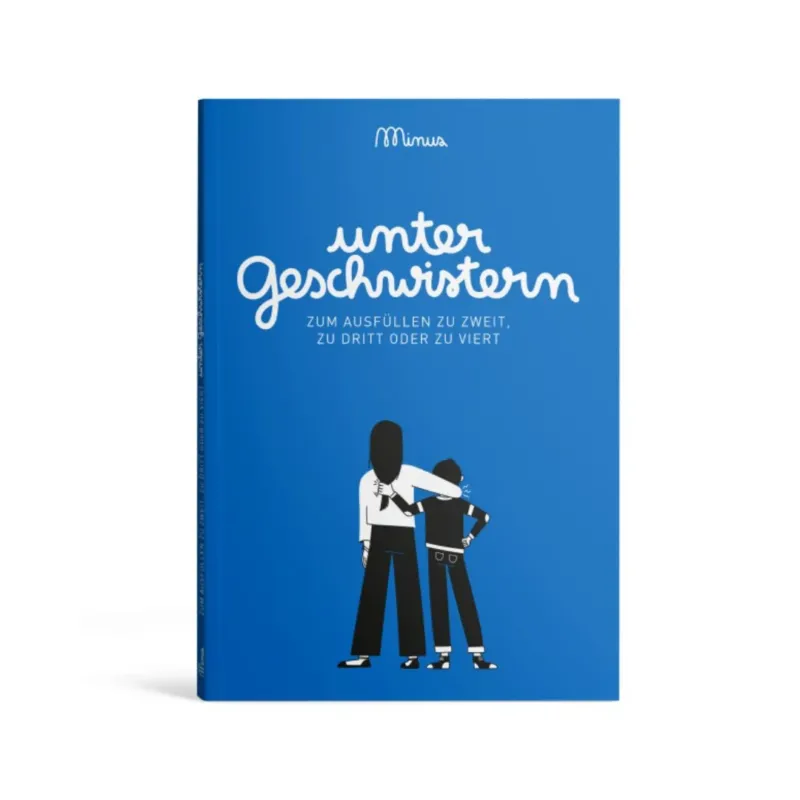 Ausfüllbuch: Unter Geschwistern Erinnerungsbuch