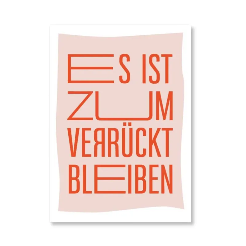 Postkarte mit Neondruck 'Es ist zum verrückt bleiben'